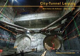City-Tunnel Leipzig Bildband / Buch